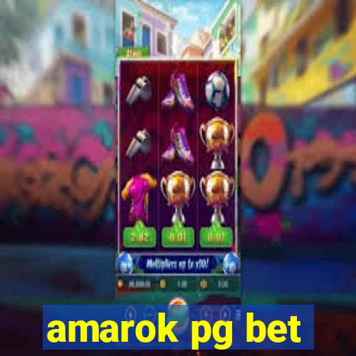 amarok pg bet